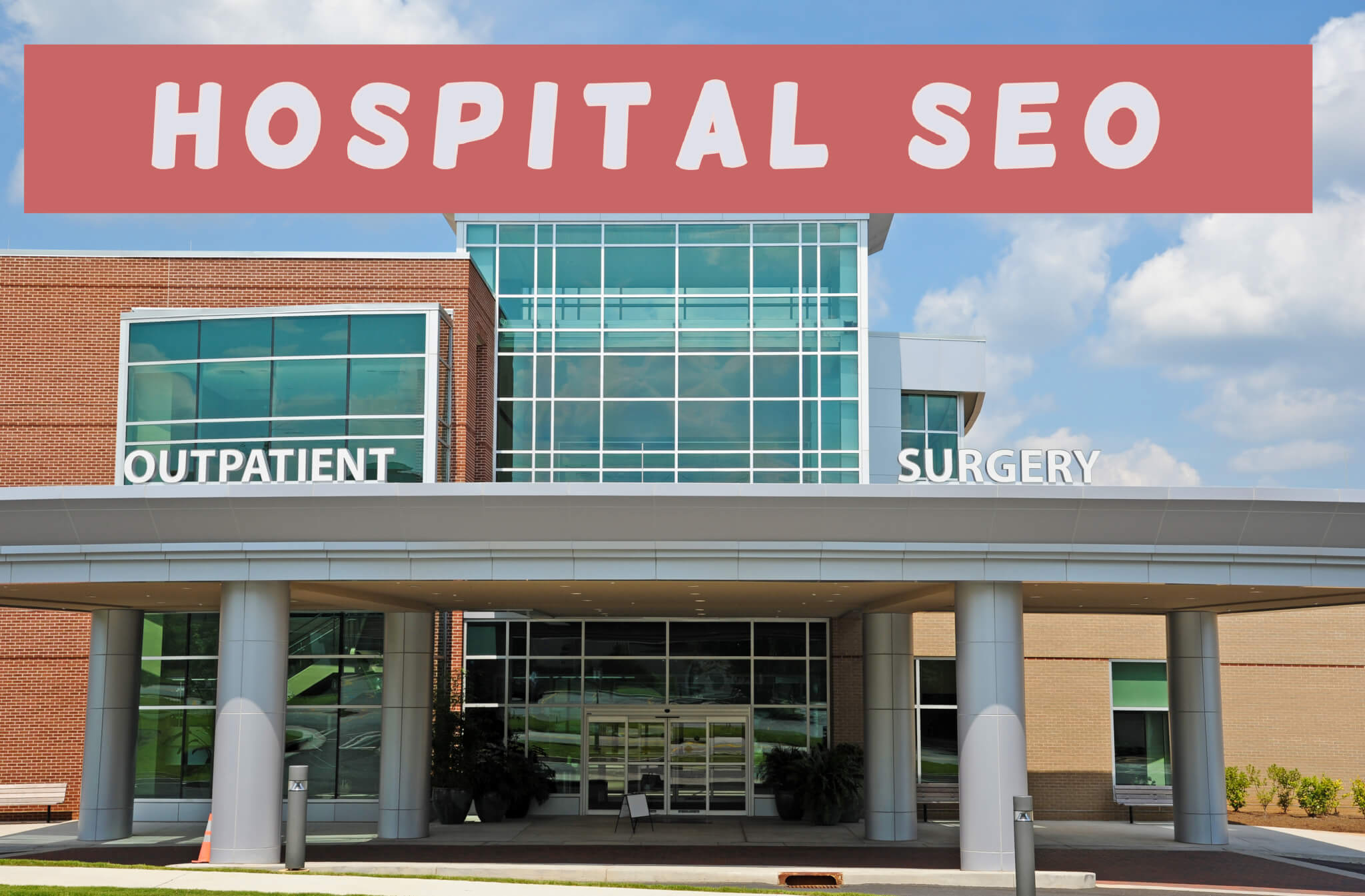 Hospital and Healthcare SEO - Overdrive Interactive